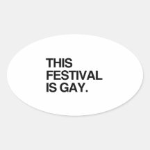 This festival is gay stickers