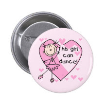 This Girl Can Dance T-shirts and Gifts Pinback Buttons