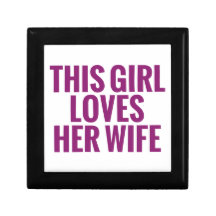 This Girl Loves Her Wife Keepsake Boxes