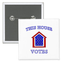 This House Votes Pinback Buttons