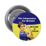 This Independent For McCain! Pin