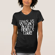 This is ADHD T Shirts