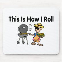 This Is How I Roll BBQ Grilling Mousepads