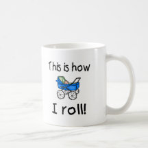 This Is How I Roll (Buggy) Mug