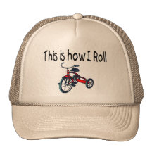 This Is How I Roll (Red Tricycle) Hats