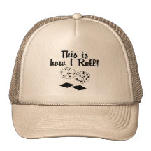 This Is How I Roll Trucker Hats