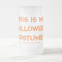 THIS IS MY HALLOWEEN COSTUME ! COFFEE MUGS
