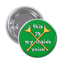 This IS my inside voice button