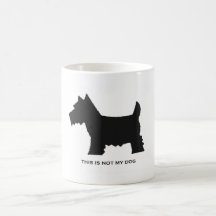 THIS IS NOT MY DOG MUG