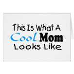 This Is What A Cool Mum Looks Like (2) Cards
