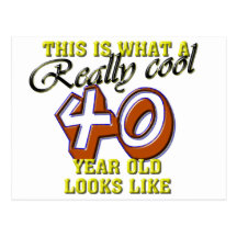 This is what a really cool 40 year old looks like postcards
