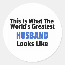This Is What The World's Greatest Husband Looks  L Stickers