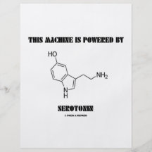 This Machine Is Powered By Serotonin (Chemistry) Full Color Flyer