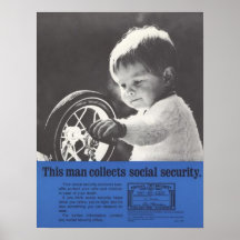 This Man Collects Social Security Poster