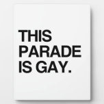 This parade is gay photo plaques