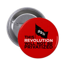 This revolution will not be privatised - 99% button
