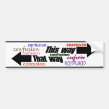 This Way-That Way_Bumper Sticker