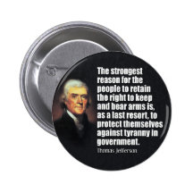 Thomas Jefferson Quote Pinback Buttons
