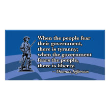 Thomas Jefferson, When people fear Government v2 Photo Greeting Card