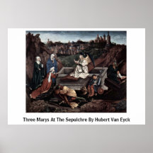 Three Marys At The Sepulchre By Hubert Van Eyck Poster