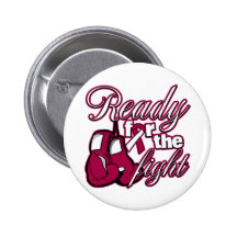 Throat Cancer Gloves Ready For The Fight Pinback Buttons