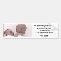 THX 1138 - Consumption 1 Bumper Stickers