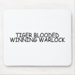 Tiger Blooded Winning Warlock Mousepads