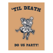 'Til Death Do Us Post Cards