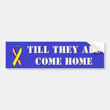 Till They All Come Home Patriotic Ribbon Bumper Stickers