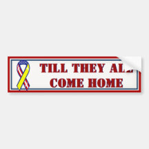 Till They All Come Home Patriotic Ribbon Bumper Sticker