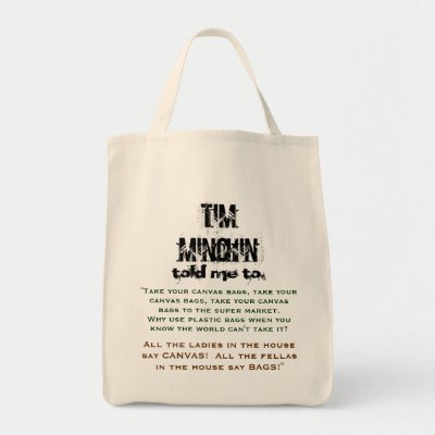 Take+your+canvas+bags+tim+minchin