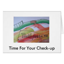 Time For Your Check-up Card