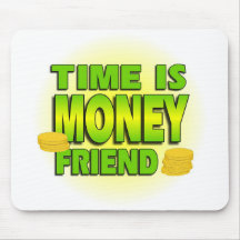 Time Is Money Mousepad