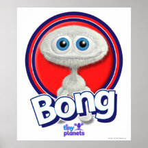 Tiny Planets Bong - You What? Poster