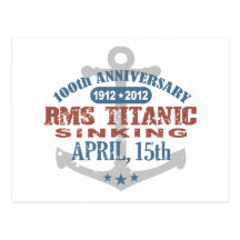 Titanic Sinking 100 Year Anniversary Post Card