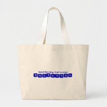 TNETENNBA - Good Morning Tote Bags