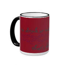 to drink or not to drink coffee mugs