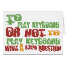 To Play Keyboard Card