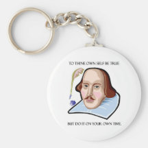 to-thine-own-self-be-true-but key chains