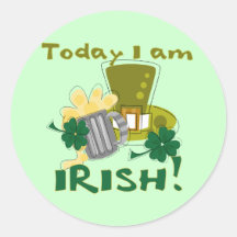 Today I am Irish Tshirts and Gifts Round Stickers