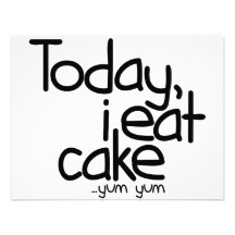 Today i eat cake (Birthday) Personalized Invitations