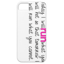 Today I Will Run iPhone Case iPhone 5 Covers