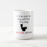 Toilet second office funny tee coffee mugs