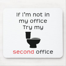 Toilet second office funny tee mouse pad