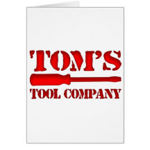 Tom's Tool Company Greeting Cards