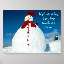 "Too much ice cream" poster