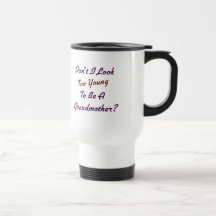 Too Young Grandma Coffee Mug