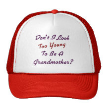 Too Young Grandma Hat