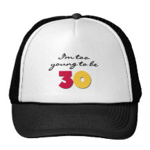 Too Young to be 30 Mesh Hat