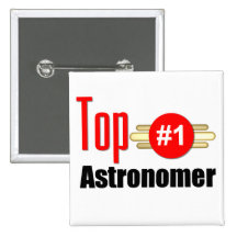Top Astronomer Pinback Button